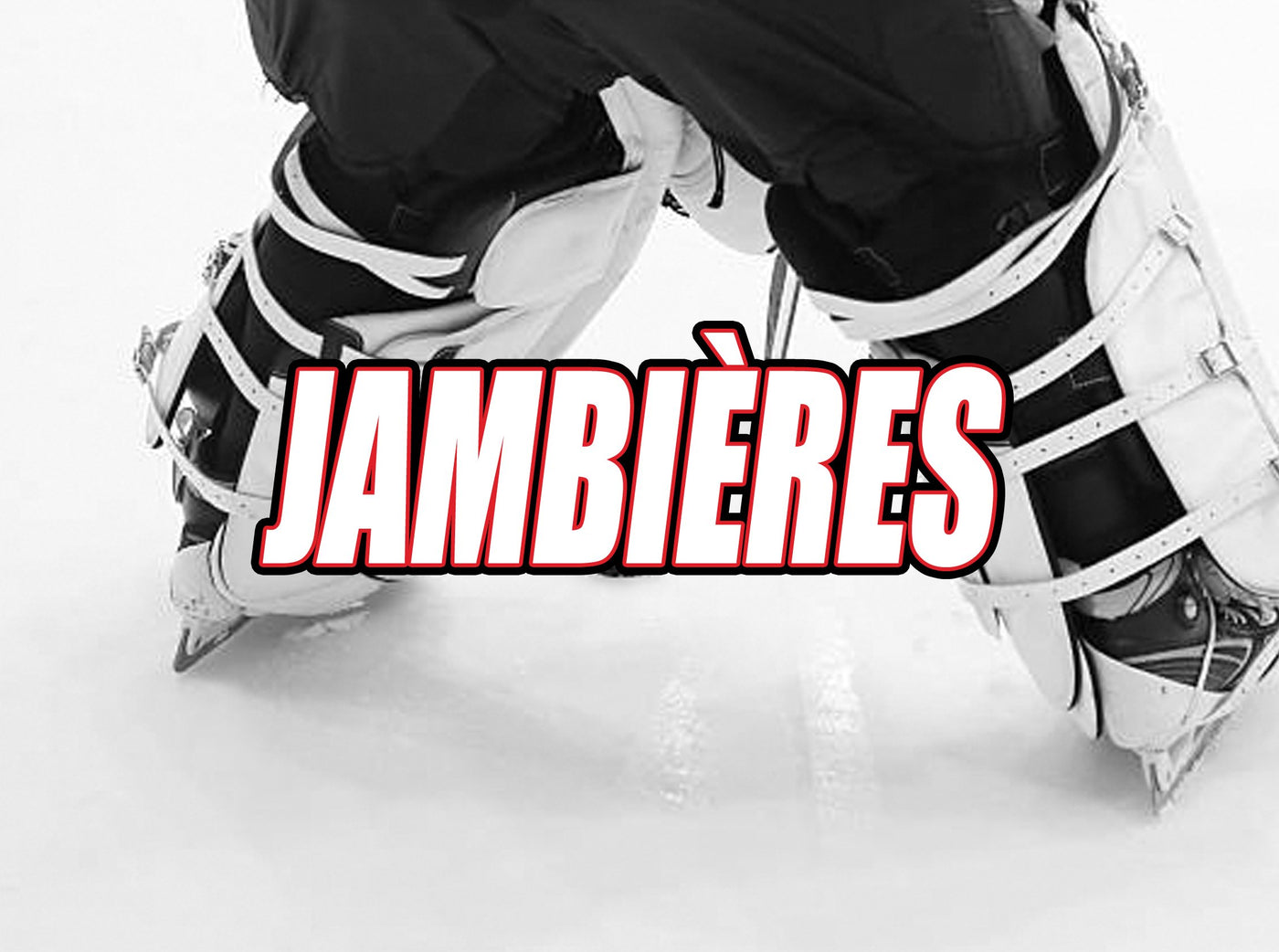 Hockey Gardien Jambières